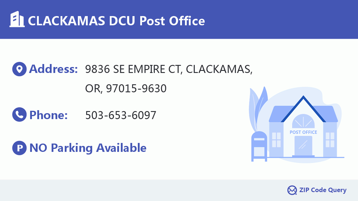 Post Office:CLACKAMAS DCU