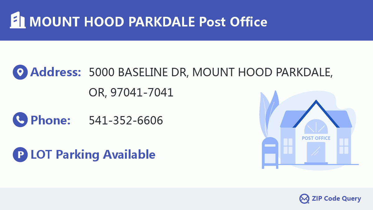 Post Office:MOUNT HOOD PARKDALE